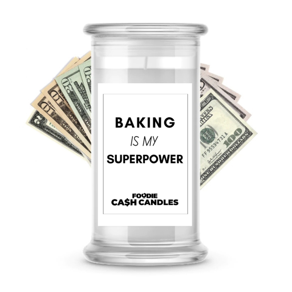 Baking is my superpower | Foodie Cash Candles Online now